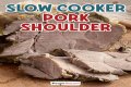 Readers ask: How long to cook 8lb pork shoulder in slow cooker?